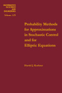 Probability methods for approximations in stochastic control and for elliptic equations /