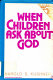 When children ask about God /