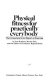 Physical fitness for practically everybody : the Consumers Union report on exercise /