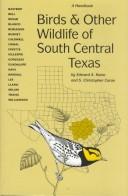 Birds and other wildlife of south central Texas : a handbook /