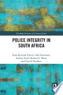 Police integrity in South Africa /