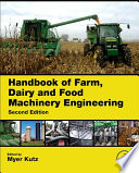 Handbook of farm, dairy and food machinery engineering /