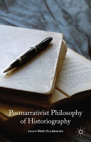 Postnarrativist philosophy of historiography /