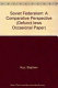 Soviet federalism : a comparative perspective /