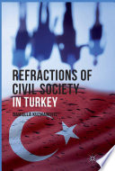 Refractions of civil society in Turkey /