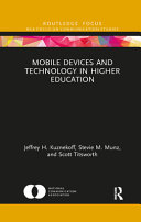 Mobile devices and technology in higher education /