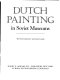 Dutch painting in Soviet museums /