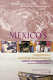 Mexico's transition to a knowledge-based economy : challenges and opportunities /