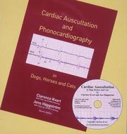 Cardiac auscultation and phonocardiography in dogs, horses and cats /