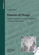 Patterns of change : linguistic innovations in the development of classical mathematics /
