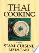 Thai cooking from the Siam Cuisine restaurant /
