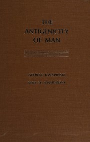 The antigenicity of man /