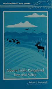 Alberta public rangeland law and policy /