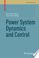 Power system dynamics and control /