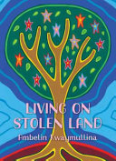 Living on stolen land /