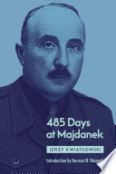 485 days at Majdanek /