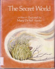 The secret world.