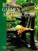 Rustic garden architecture /
