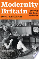 Modernity Britain : opening the box, 1957-59 /