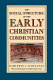 The social structure of the early Christian communities /