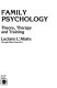 Family psychology : theory, therapy, and training /