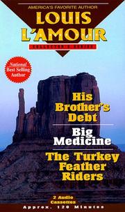 His brother's debt : Big medicine ; The turkey feather riders /