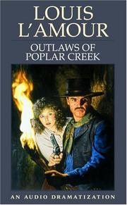 The outlaws of Poplar Creek /