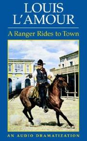 A ranger rides to town /