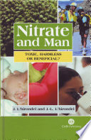 Nitrate and man : toxic, harmless or beneficial? /