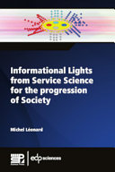 Informational Lights from Service Science for the progression of Society /