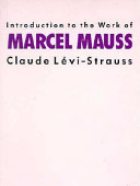 Introduction to the work of Marcel Mauss /