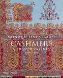 Cashmere : a French passion, 1800-1880 /
