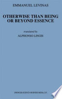 Otherwise than Being or Beyond Essence /