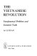 The Vietnamese revolution ; fundamental problems and essential tasks.