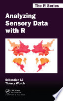 Analyzing sensory data with R /