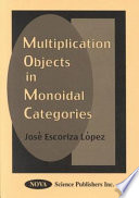 Multiplication objects in monoidal categories /