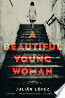 A beautiful young woman : a novel /
