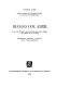 Diálogo de abril : acerca de la Bibliotheca del señor Juan José de Eguiara y del ingenio de los mexicanos /
