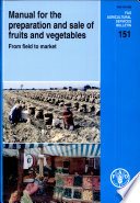 Manual for the preparation and sale of fruits and vegetables : from field to market /
