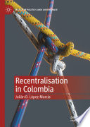 Recentralisation in Colombia /