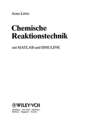 Chemische Reaktionstechnik : mit MATLAB und SIMULINK /