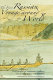 The first Russian voyage around the world : the journal of Hermann Ludwig von Löwenstern, 1803-1806 /