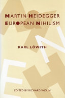 Martin Heidegger and European nihilism /