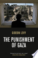 The punishment of Gaza /