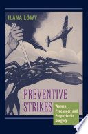 Preventive strikes : women, precancer, and prophylactic surgery /