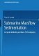 Submarine massflow sedimentation : computer modelling and basin-fill stratigraphy /