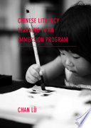 Chinese Literacy Learning in an Immersion Program /