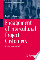 Engagement of Intercultural Project Customers : A Relational Model /