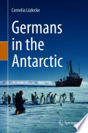 Germans in the Antarctic /