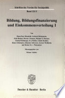 Bildung, Bildungsfinanzierung und Einkommensverteilung I.